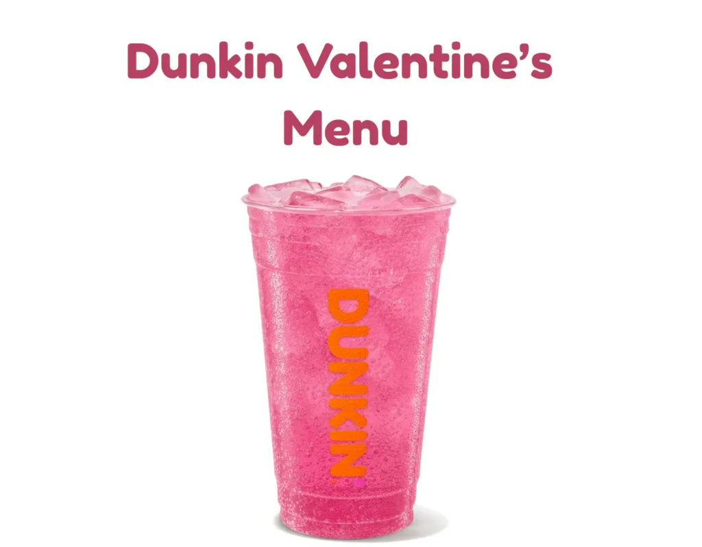Dunkin Valentine Donuts menu